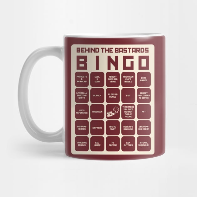 Bingo! by Behind The Bastards